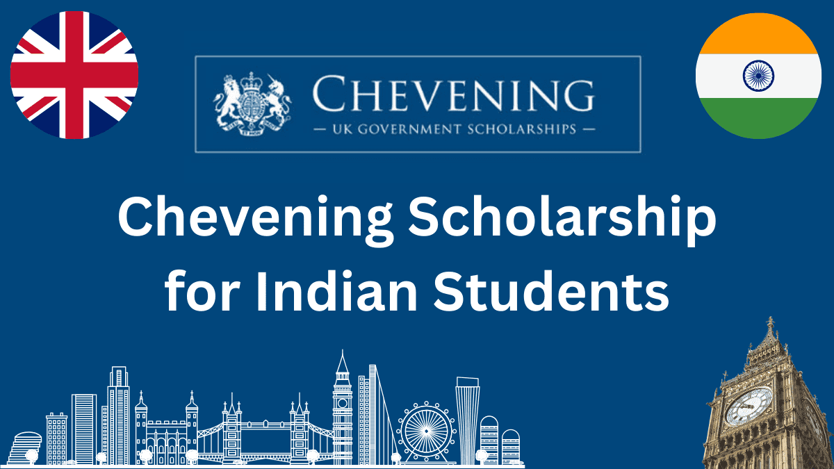 Chevening Scholarship for Indian Students